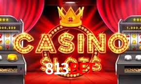 Bonus Features 813BET
