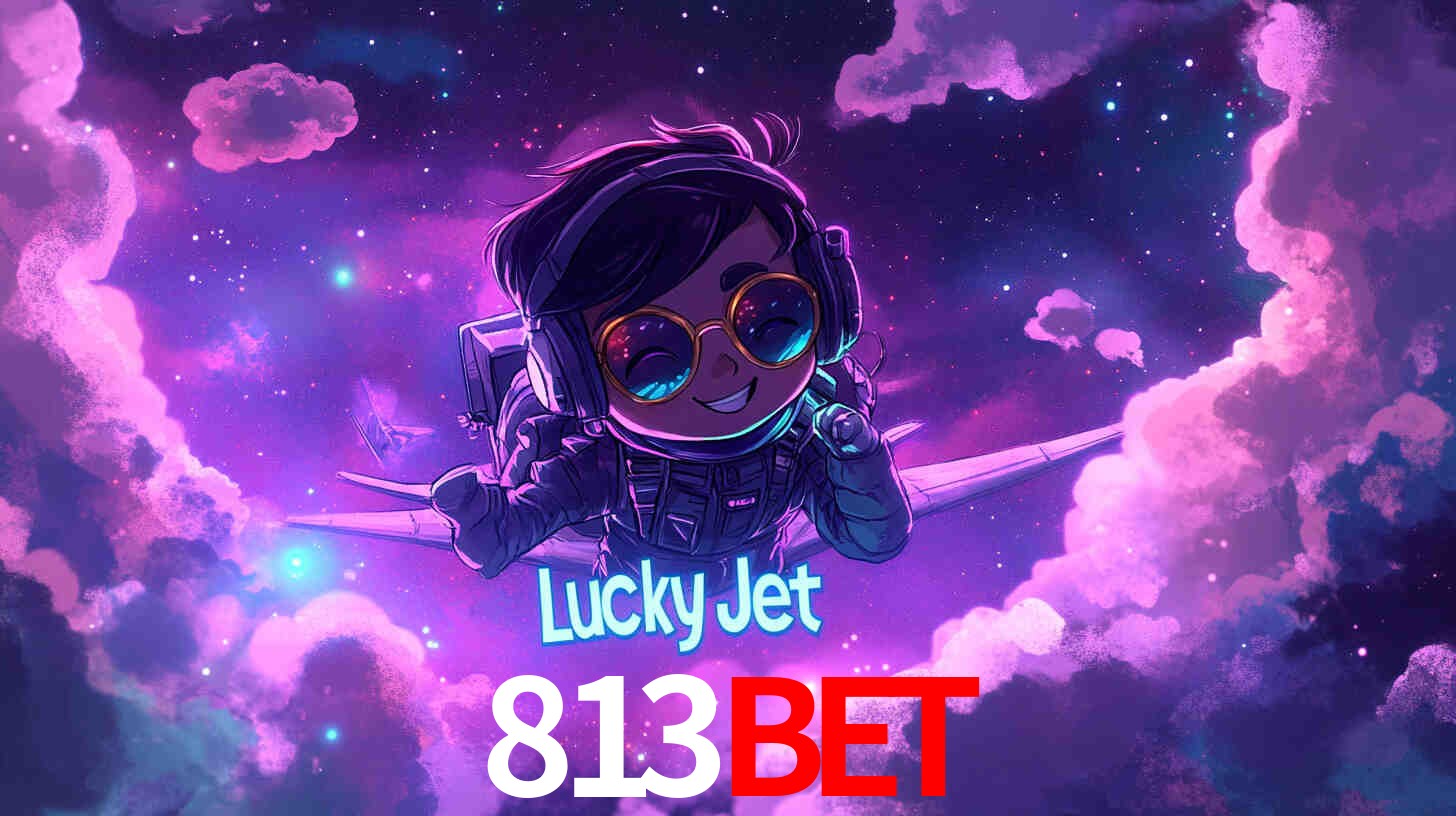 Apostas Esportivas na 813bet: Um Guia Completo